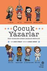 Çocuk Yazarlar - Ünlü Yazarların Gerçek Çocukluk Hikayeleri