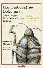 Hamamböceğine Dokunmak