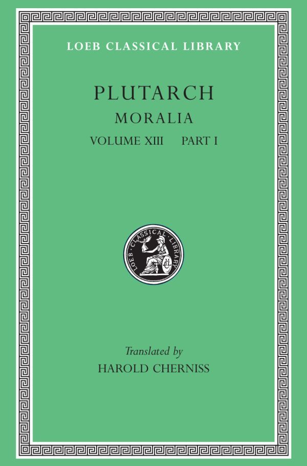 L 427 Moralia, Vol XIII, Part 1, Platonic Essays