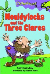 Mouldylocks and the Three Clare's