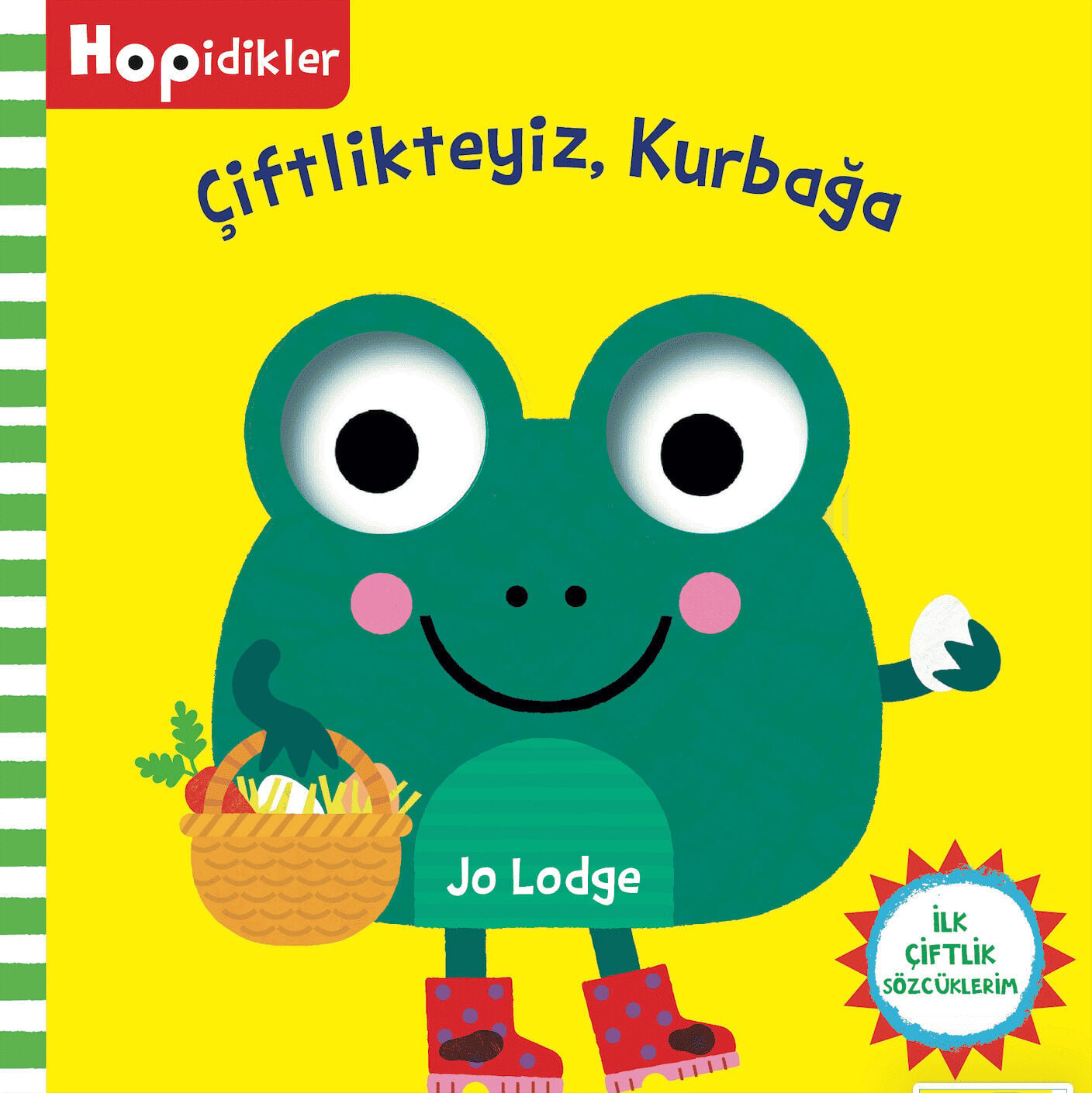 Çiftlikteyiz, Kurbağa