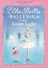 Swan Lake, Ella Bella Ballerina