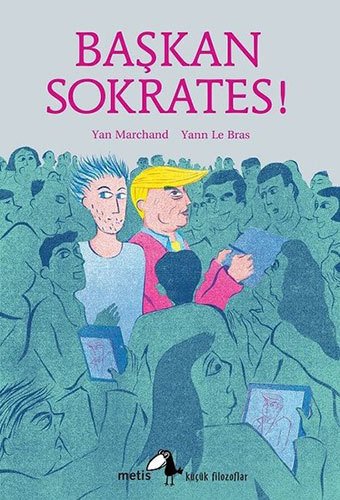 Başkan Sokrates!