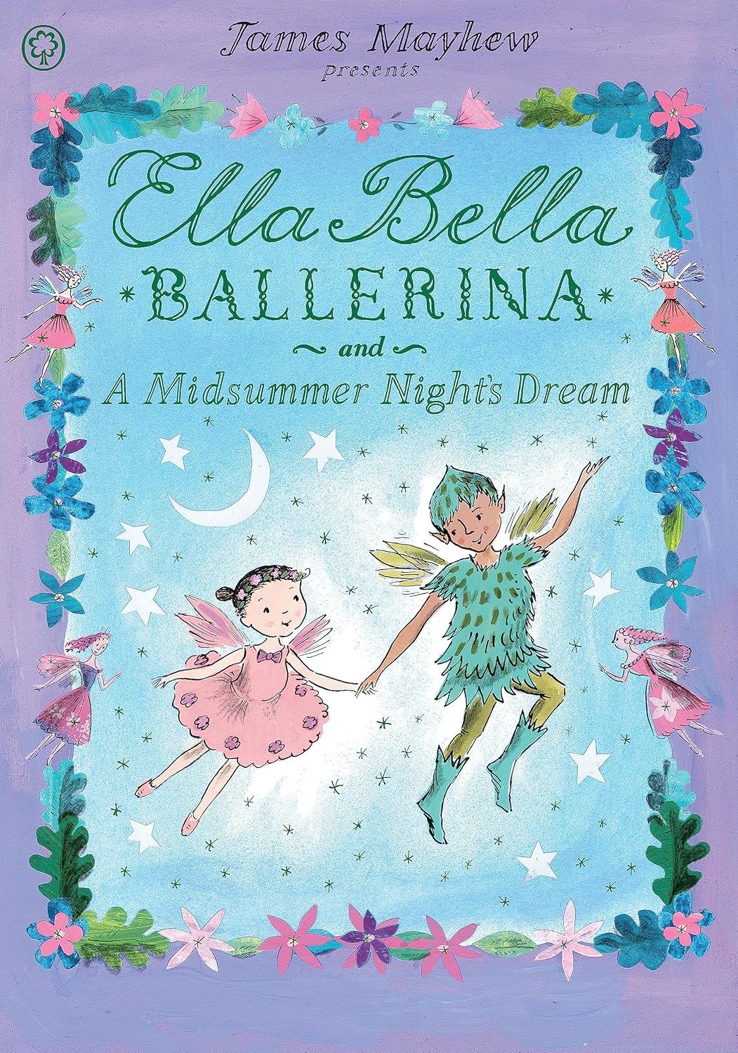Midsummer Night's Dream, Ella Bella Ballerina