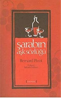 Şarabın Aşk Sözlüğü