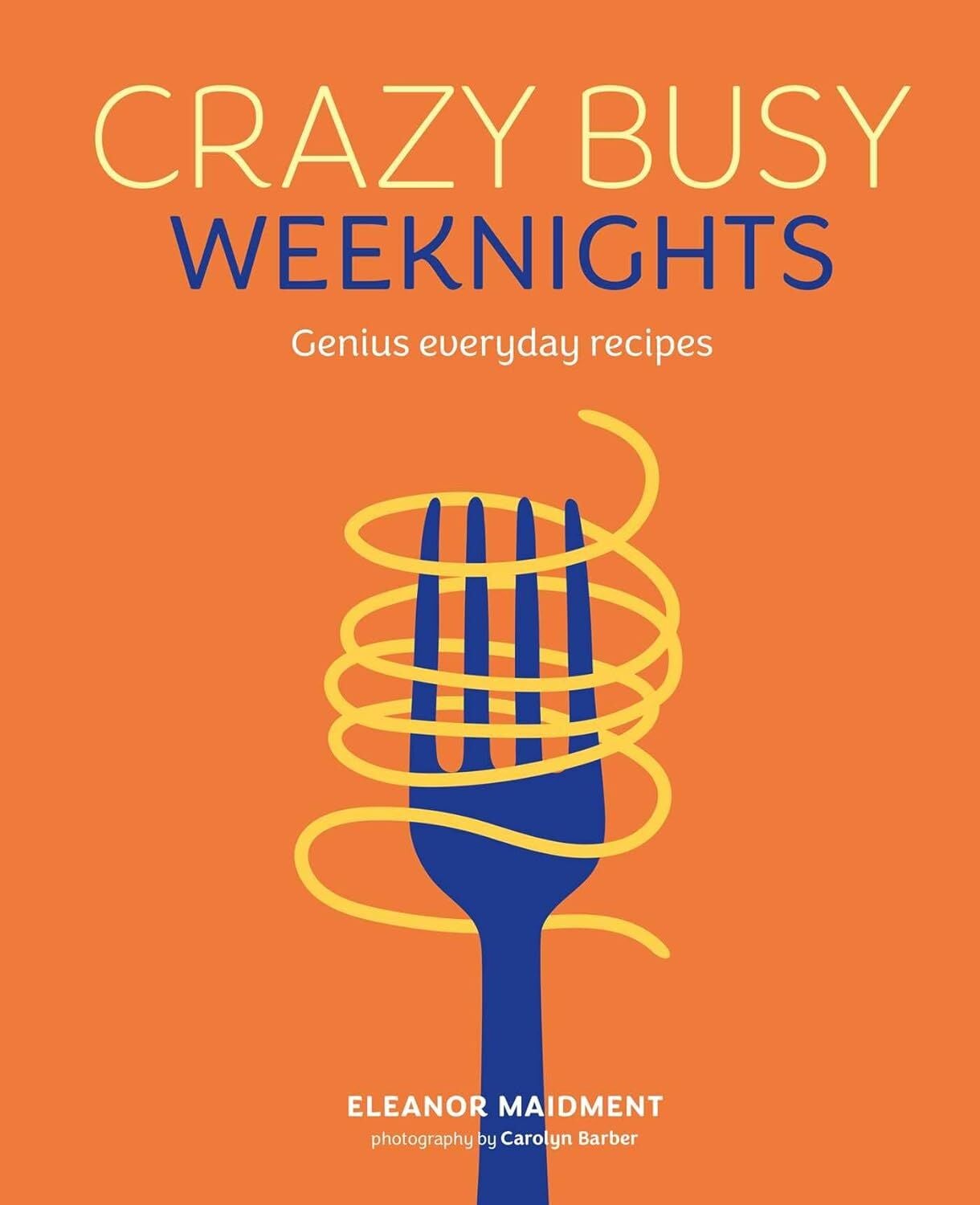 Crazy Busy Weeknights