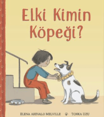 Elki Kimin Köpeği?