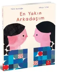 En Yakın Arkadaşım