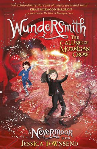 Wundersmith: The Calling of Morrigan Crow 2