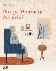 Piraye Hanım'ın Sürprizi
