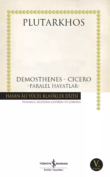 Demosthenes - Cicero Paralel Hayatlar