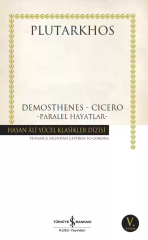 Demosthenes - Cicero Paralel Hayatlar