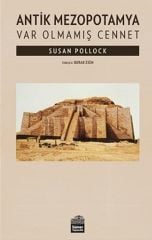 Antik Mezopotamya - Var Olmamış Cennet