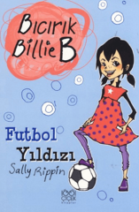 Futbol Yıldızı - Bıcırık Billie B