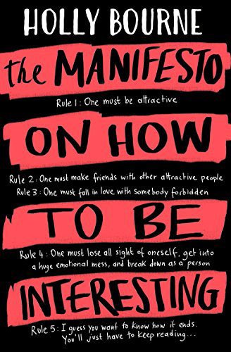 Manifesto on How to be Interesting