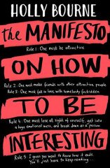 Manifesto on How to be Interesting