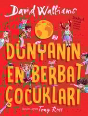 Dünyanın En Berbat Çocukları