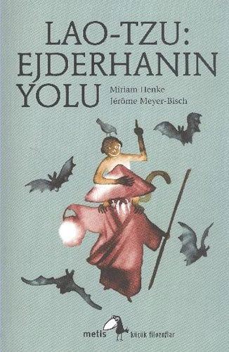 Lao-Tzu Ejderhanın Yolu