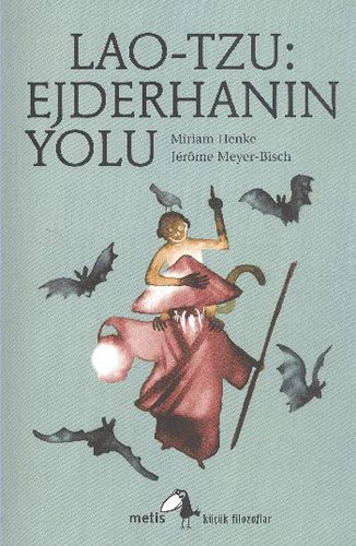 Lao-Tzu Ejderhanın Yolu