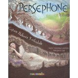 Persephone, En Güzel Dünya Hikâyeleri 1
