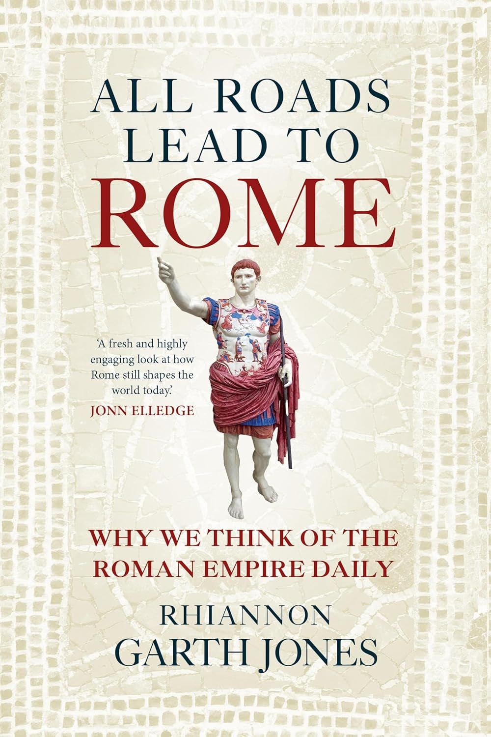 All Roads Lead to Rome