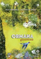 Ormana Güzelleme