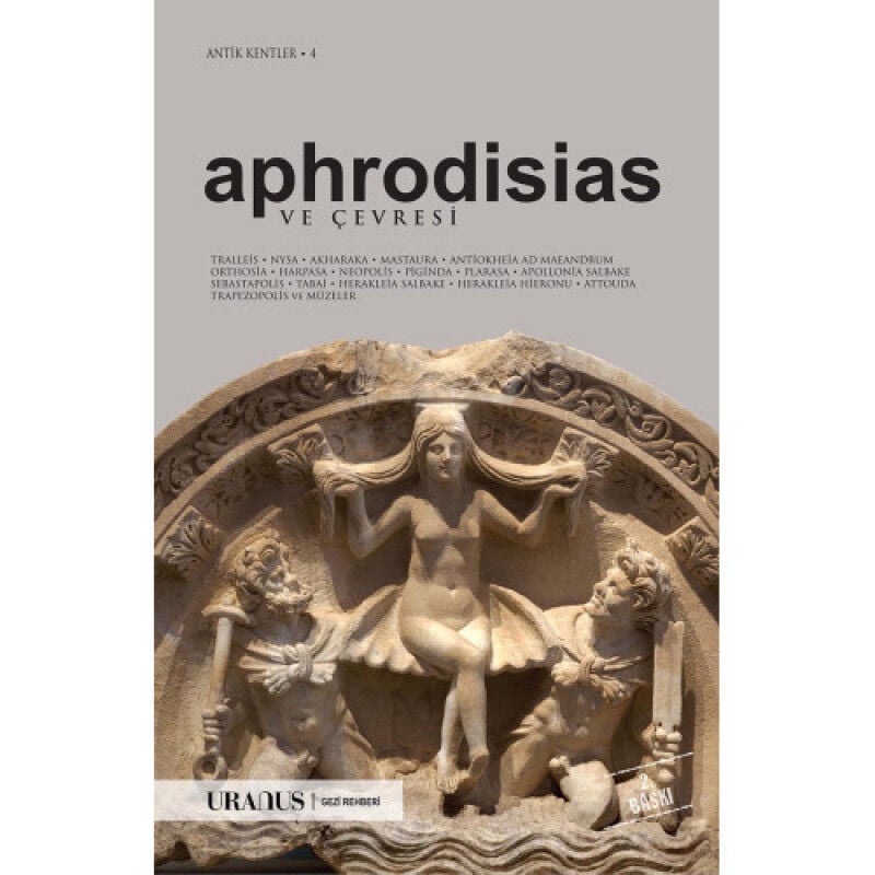 Aphrodisias ve Çevresi