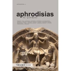 Aphrodisias ve Çevresi