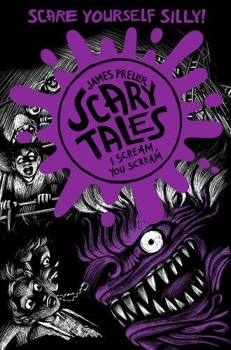 I Scream, You Scream: Scary Tales 2