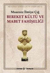 Bereket Kültü ve Mabet Fahişeliği