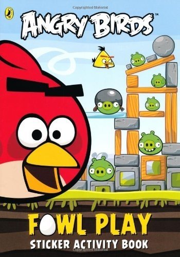 Angry Birds: Fowl Play Sticker Activity Book