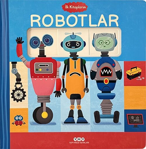 İlk Kitaplarım - Robotlar