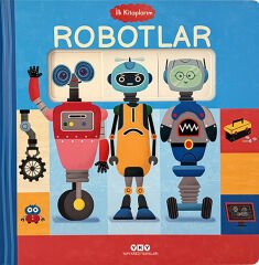 İlk Kitaplarım - Robotlar