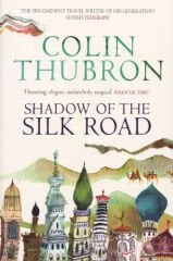 Shadow of the Silk Road