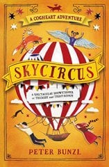Skycircus, The Cogheart Adventures 3