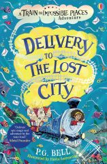 Delivery to the Lost City, The Train to Impossible Places 3
