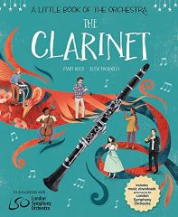 Clarinet, A Little Book of the Orchestra