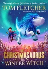 Christmasaurus and the Winter Witch