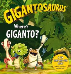 Gigantosaurus: Where's Giganto?