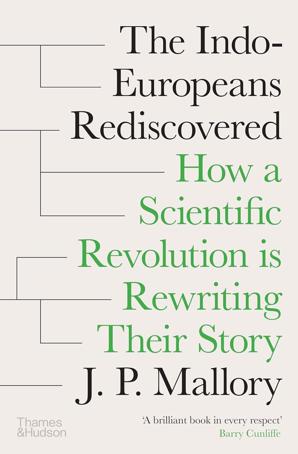 Indo-Europeans Rediscovered