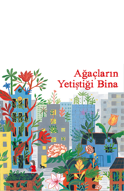 Ağaçların Yetiştiği Bina