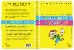 Mutluluk ve Mutsuzluk - Çıtır Çıtır Felsefe 12