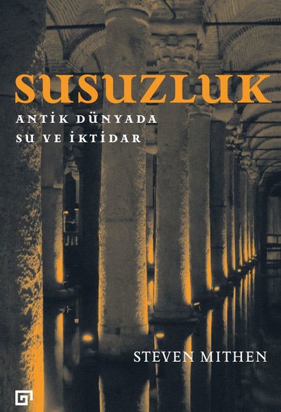 Susuzluk - Antik Dünyada Su ve İktidar