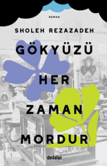 Gökyüzü Her Zaman Mordur