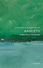 VSI, Anxiety