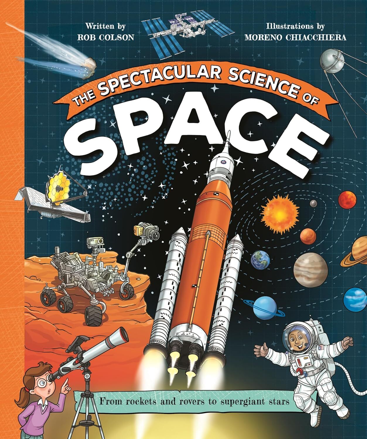 Spectacular Science of Space