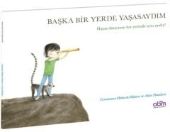 Başka Yerde Yaşasaydım