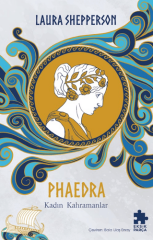 Phaedra - Kadın Kahramanlar