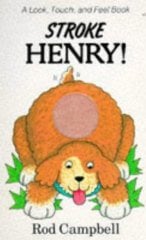 Stroke Henry!