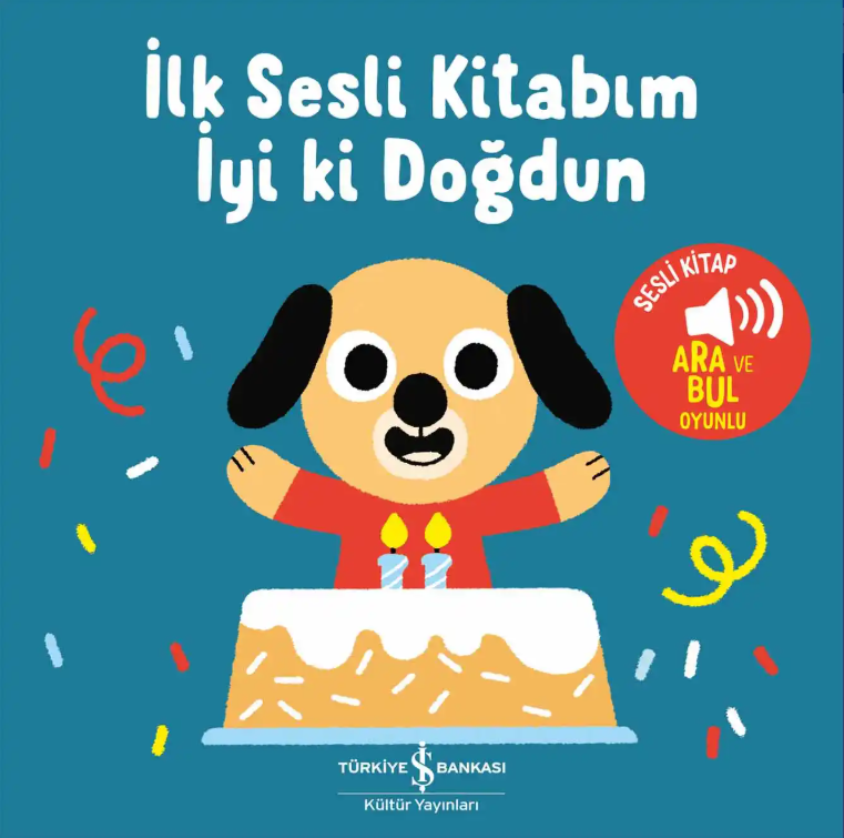 İyi Ki Doğdun - İlk Sesli Kitabım